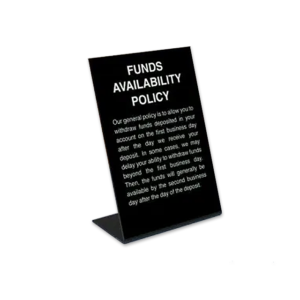 Countertop Funds Availability Sign with Electronic Deposit Copy